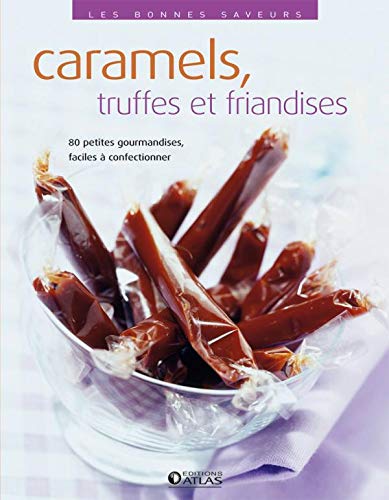 Livre Caramels, truffes et friandises - Collectif (Livre d'occasion) - ISBN 2723471799