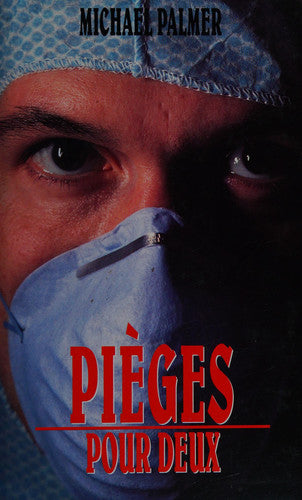 Livre Pièges pour deux (Michael Palmer) (Livre d'occasion) - ISBN 2724281950