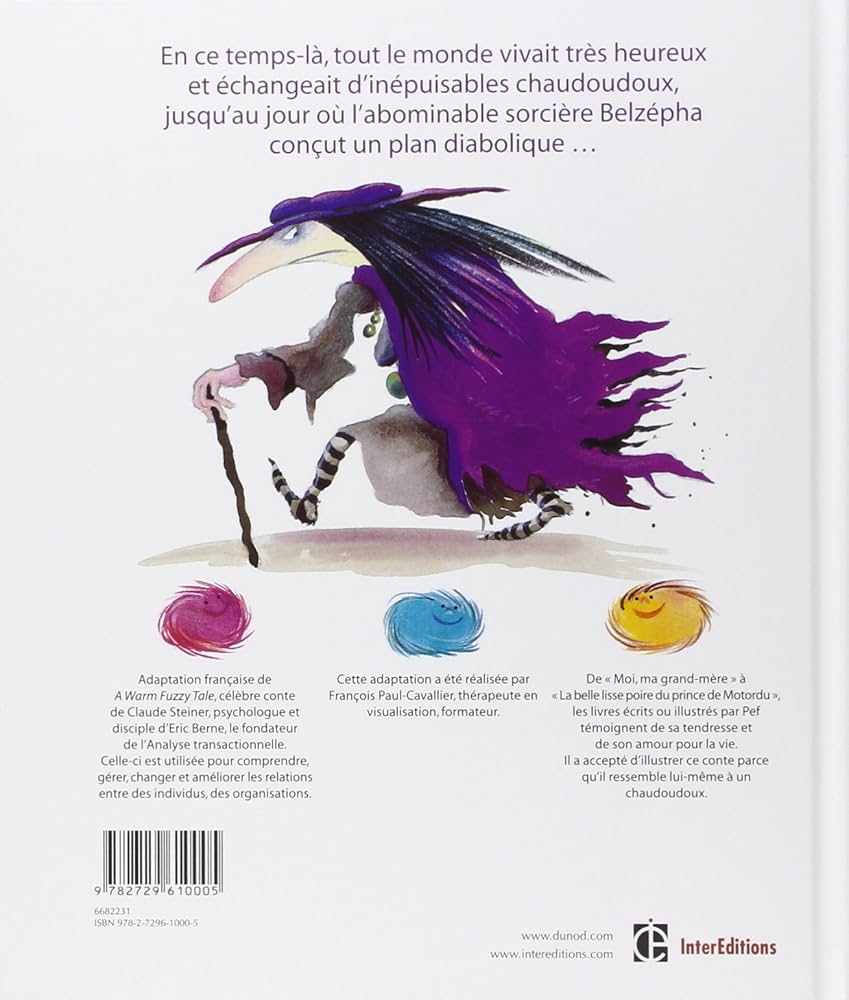 Livre Le conte chaud et doux des chandoudoux - Claude Steiner (Livre d'occasion) - ISBN 2729610006