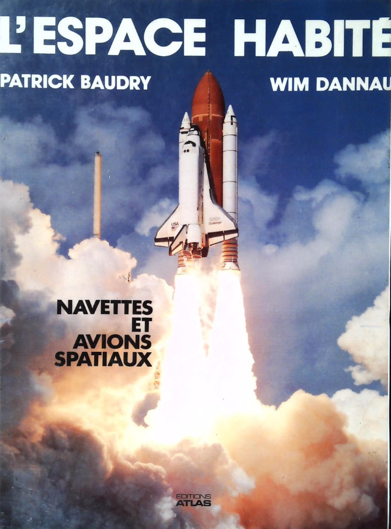 Livre L'espace habité : Navettes et avions spaciaux - Patrick Beaudry (Livre d'occasion) - ISBN 2...