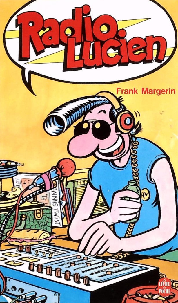 Livre Radio Lucien - Frank Margerin (Livre d'occasion) - ISBN 2731605561