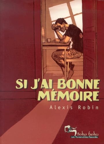 Livre Si j'ai bonne mémoire (Alexis Robin) (Livre d'occasion) - ISBN 2731614277