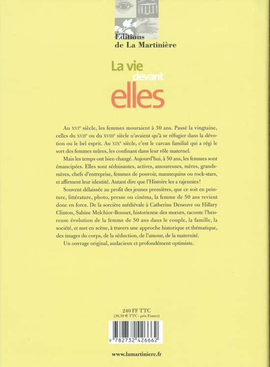 Livre La vie devant elles : Histoire de la femme de cinquante ans - Sabine Melchior-Bonnet (Livre...
