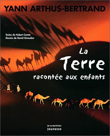 Livre La Terre racontée aux enfants - Yann Arthus-Bertrand (Livre d'occasion) - ISBN 2732427934