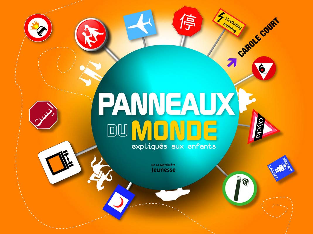Livre Panneaux du monde expliqués aux enfants (Livre neuf)