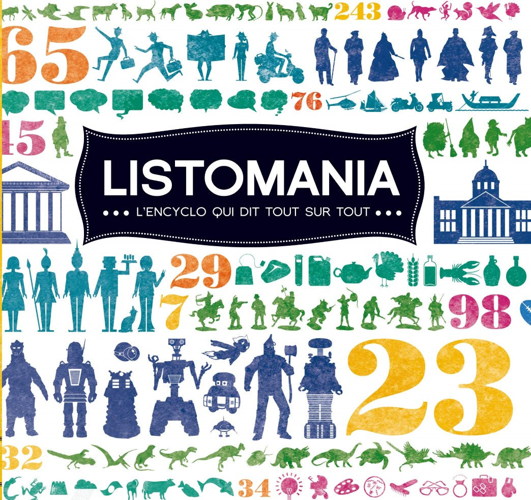 Livre Listomania : L'Encyclopédie qui dit tout sur tout - Collectif (Livre d'occasion) - ISBN 273...