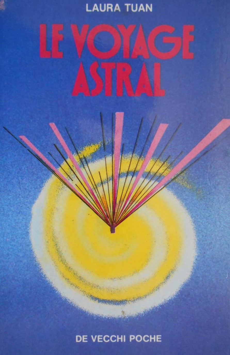 Livre Le voyage astral - Laura Tuan (Livre d'occasion) - ISBN 2732841242