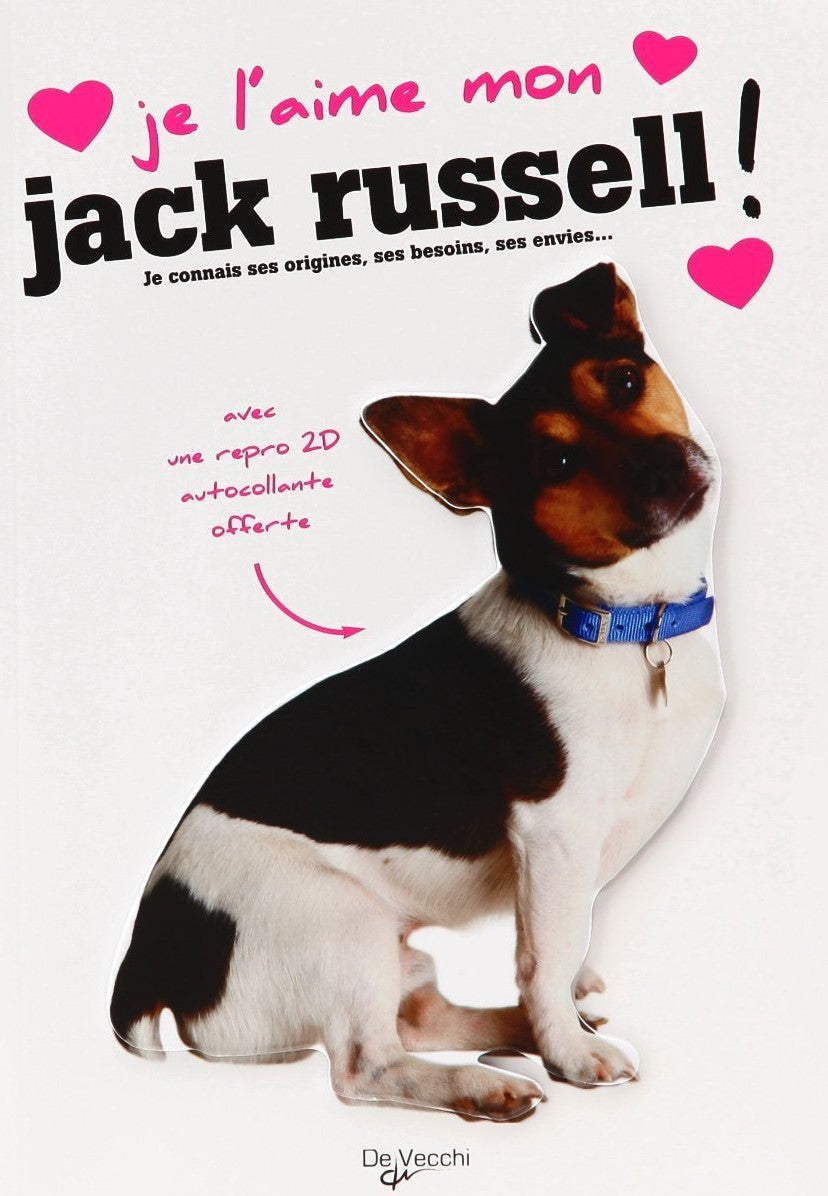 Livre J'aime mon Jack Russell! - Collectif (Livre d'occasion) - ISBN 2732894931