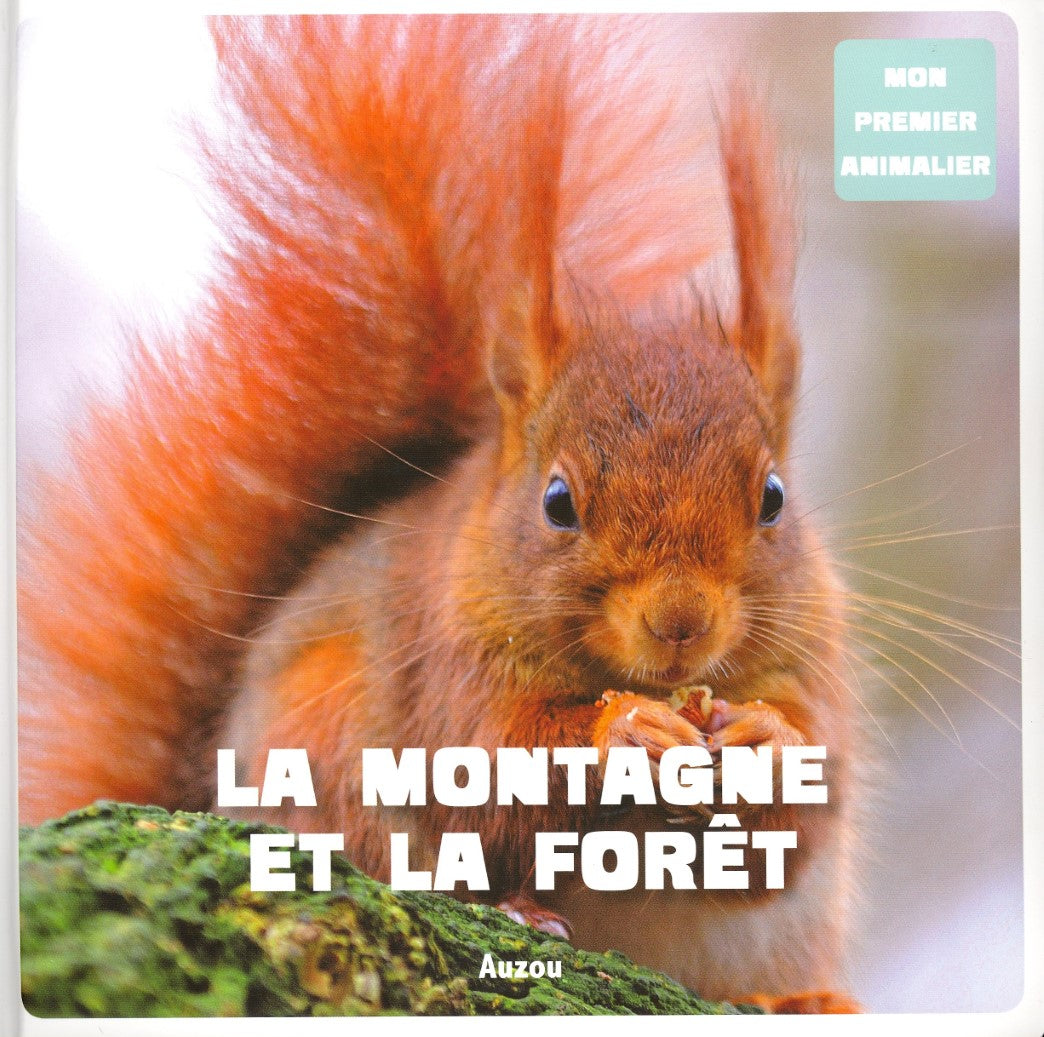Mon premier animalier : La montagne et la forêt