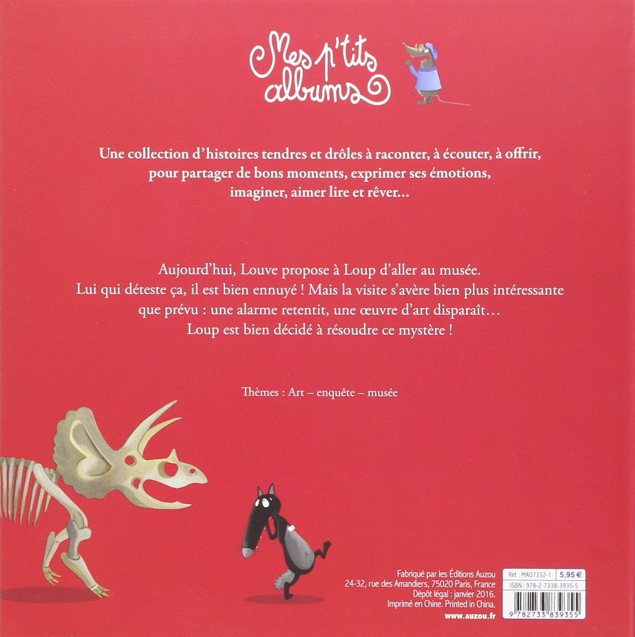 Mes p'tits albums : Le loup qui enquêtait au musée (Orianne Lallemand)