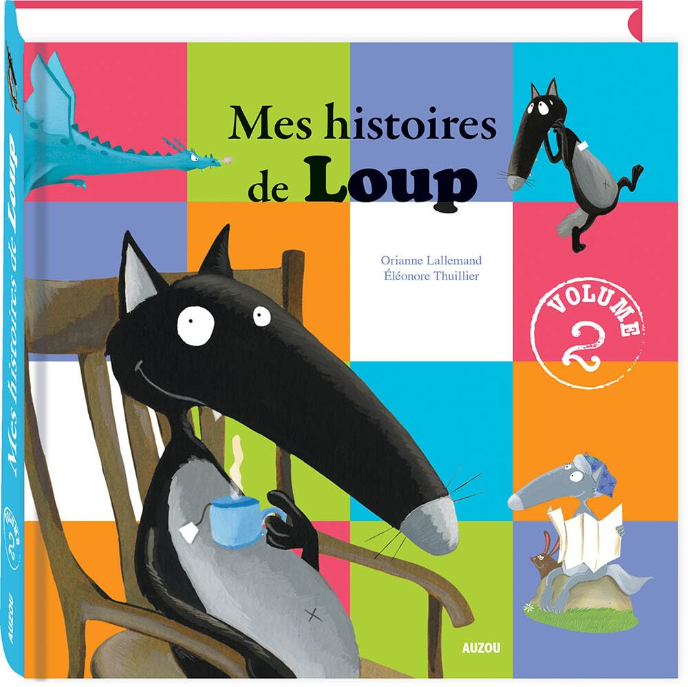 Mes histoires de Loup # 2 - Orianne Lallemand