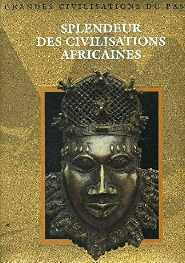 Livre Splendeur des civilisations africaines (Livre d'occasion) - ISBN 2734407027