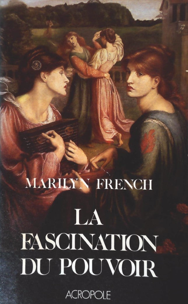 Livre La fascination du pouvoir - Marilyn French (Livre d'occasion) - ISBN 2735700267