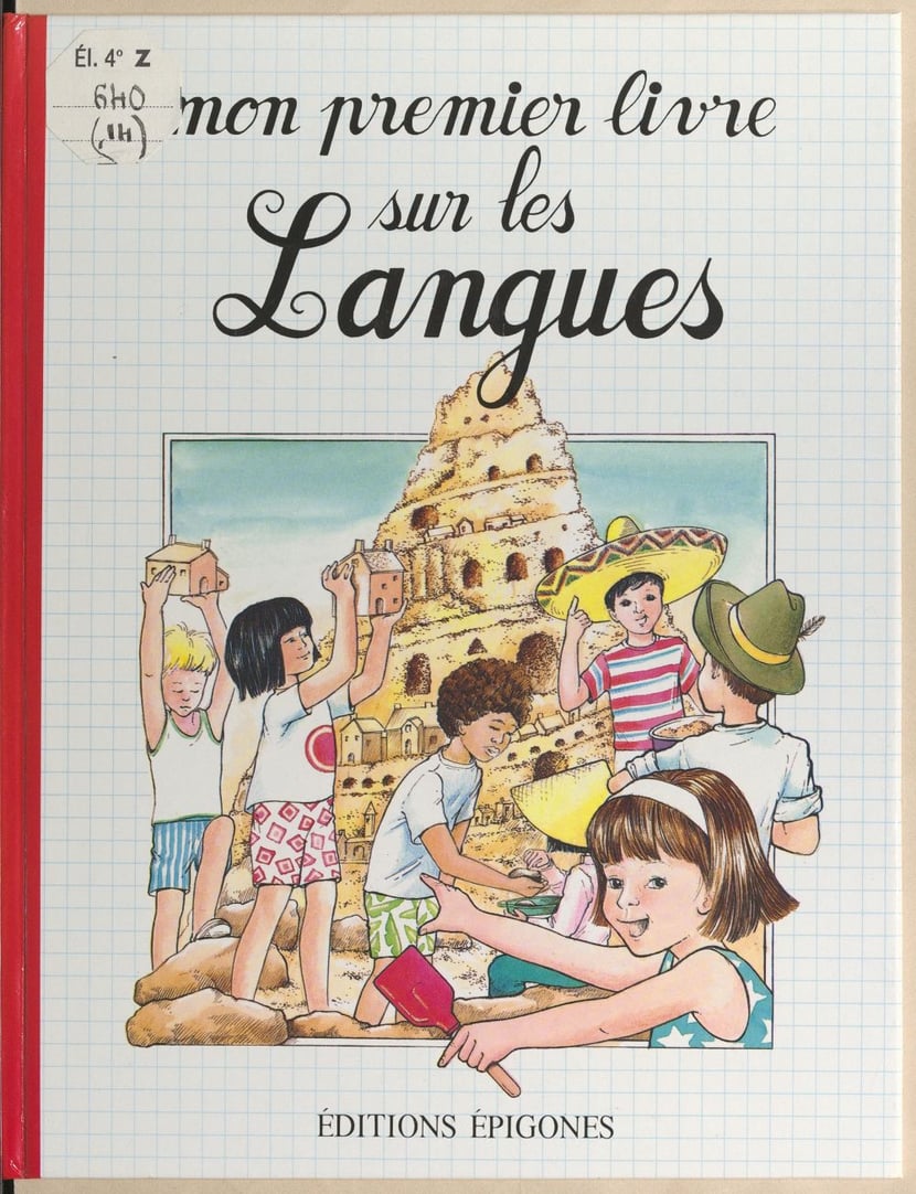 Mon premier livre sur les langues - André Thévenin