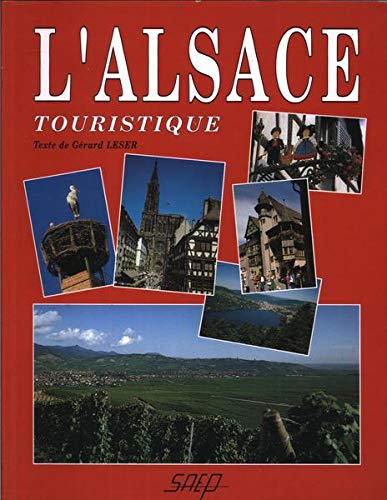 Livre L'Alsace touristique - Gérard Leser (Livre d'occasion) - ISBN 2737209277
