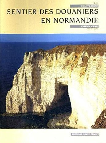 Sentier des douaniers en Normandie - Philippe Bertin