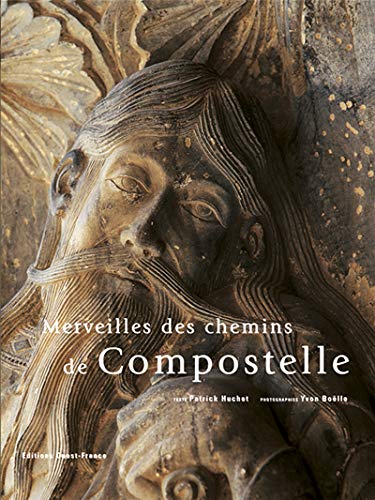 Livre Merveilles des chemins de Compostelle - Patrick Huchet (Livre d'occasion) - ISBN 2737329760