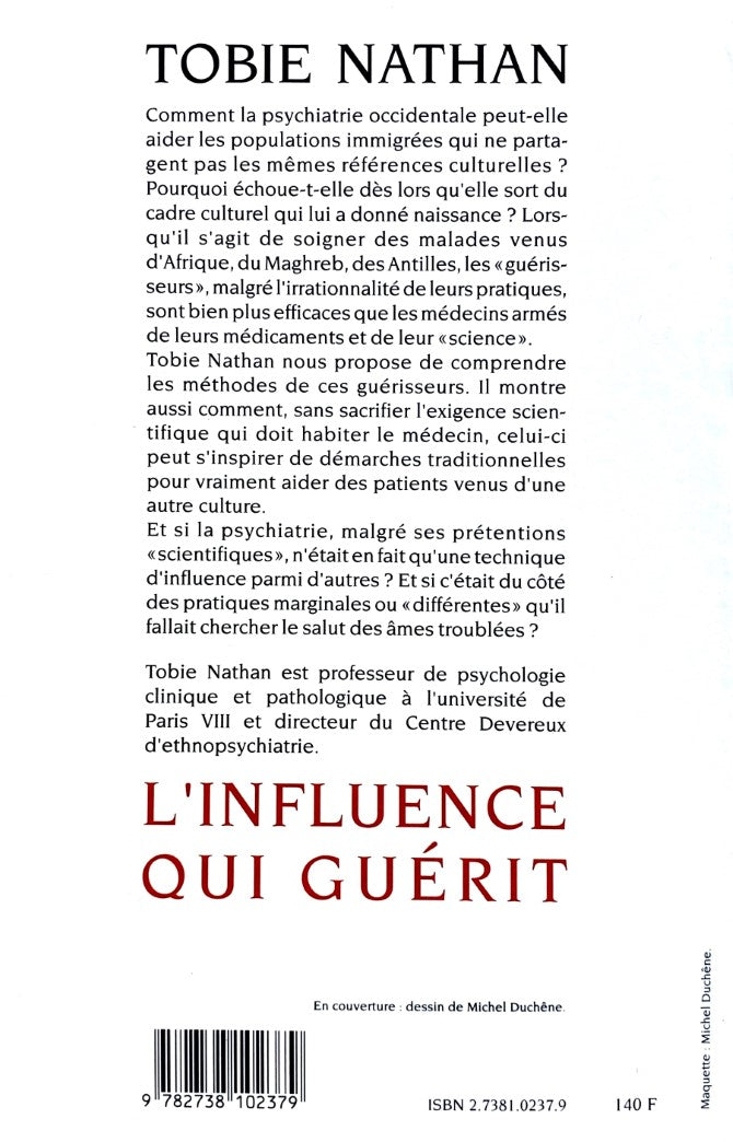 Livre L'influence qui guérit - Tobie Nathan (Livre d'occasion) - ISBN 2738102379