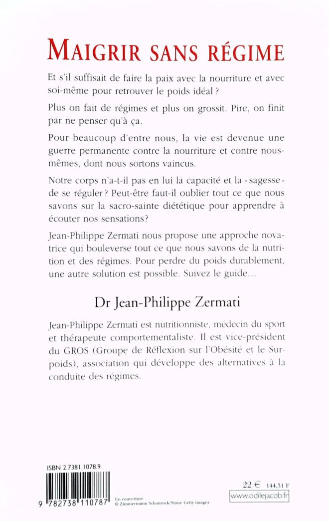 Livre Maigrir sans régime - Dr Jean-Philippe Zermati (Livre neuf) - ISBN 2738110789