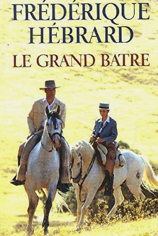 Livre ISBN 2738215998 Le grand batre (Frédérique Hébrard)