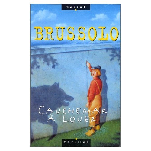 Livre Cauchemar à louer - Serge Brussolo (Livre d'occasion) - ISBN 2738659322