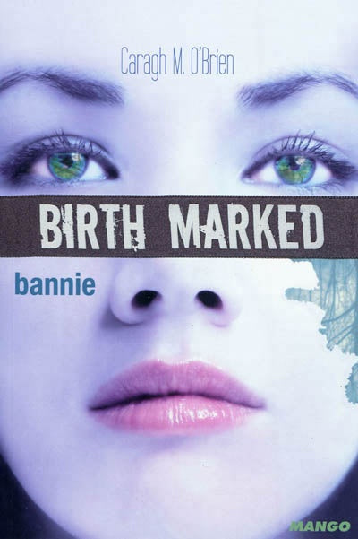 Livre Bannie - Caragh M. O'Brien (Livre d'occasion)