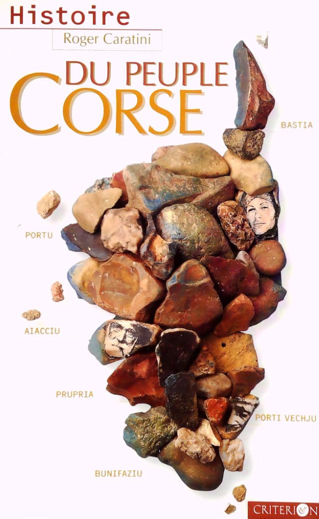 Livre Histoire du peuple corse - Roger Caratini (Livre d'occasion) - ISBN 274130081X