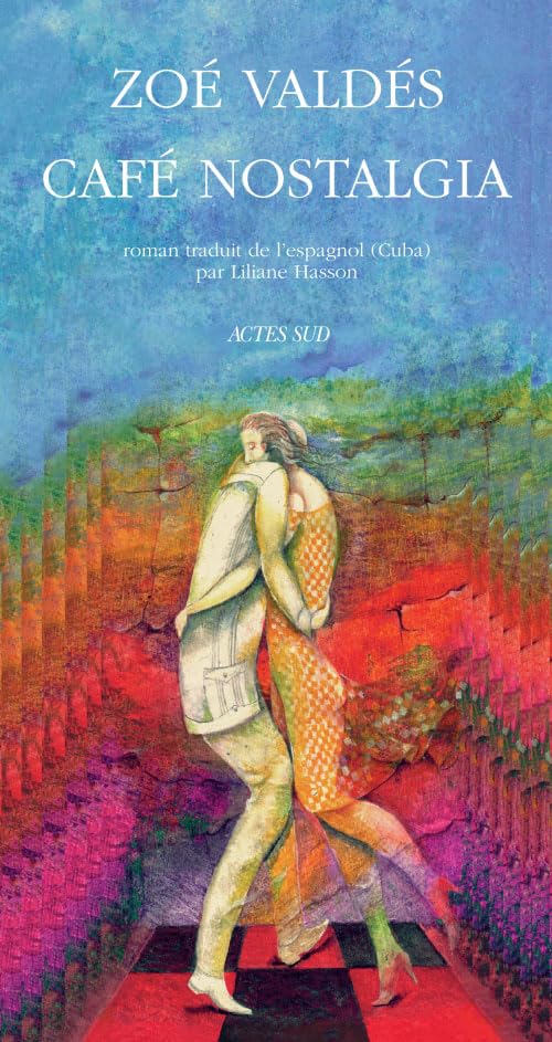 Livre Cafe Nostalgia - Zoé Valdés (Livre d'occasion) - ISBN 2742718737