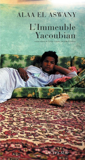 Livre L'immeuble Yacoubian - Alaa El Aswany (Livre d'occasion) - ISBN 2742758852
