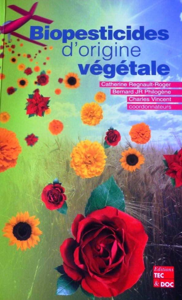 Livre Biopesticides d'origine végétale - Catherine Regnault-Roger (Livre neuf) - ISBN 2743005270