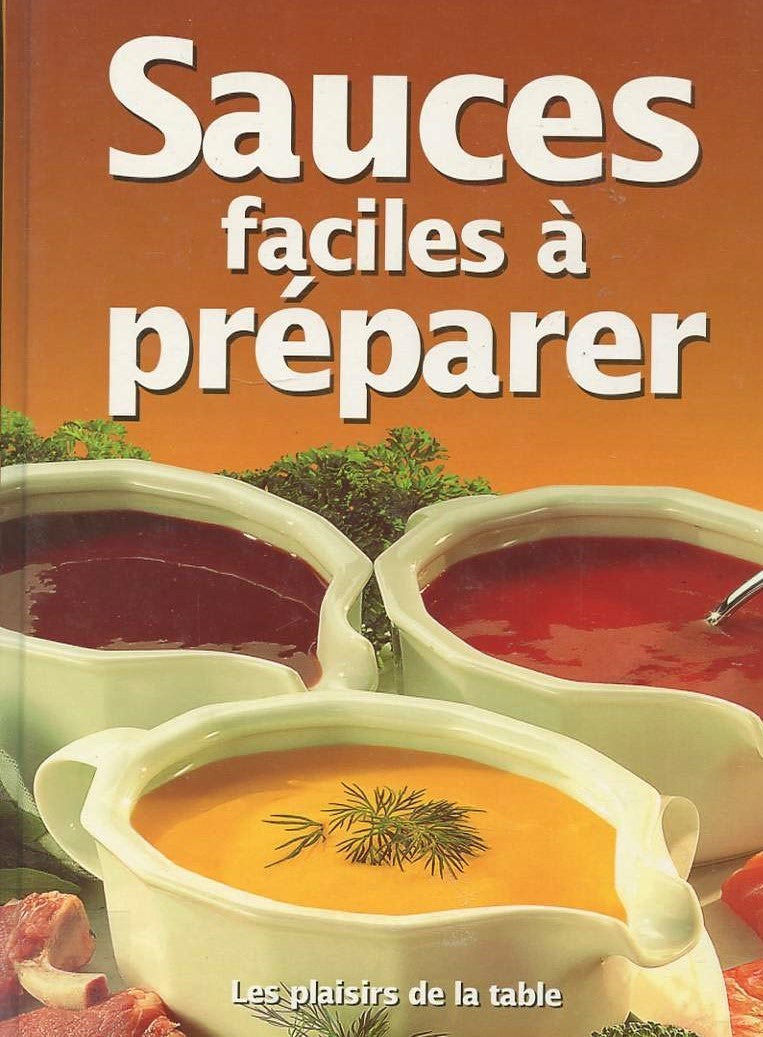 Sauces faciles à préparer