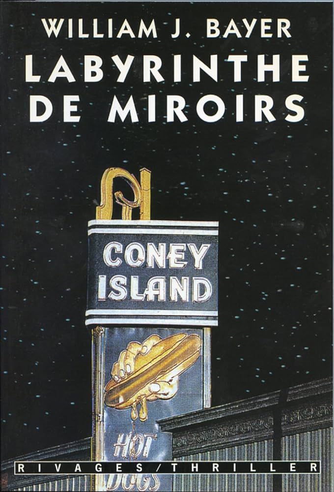 Livre Labyrinthe des miroirs - William Bayer (Livre d'occasion) - ISBN 2743600012