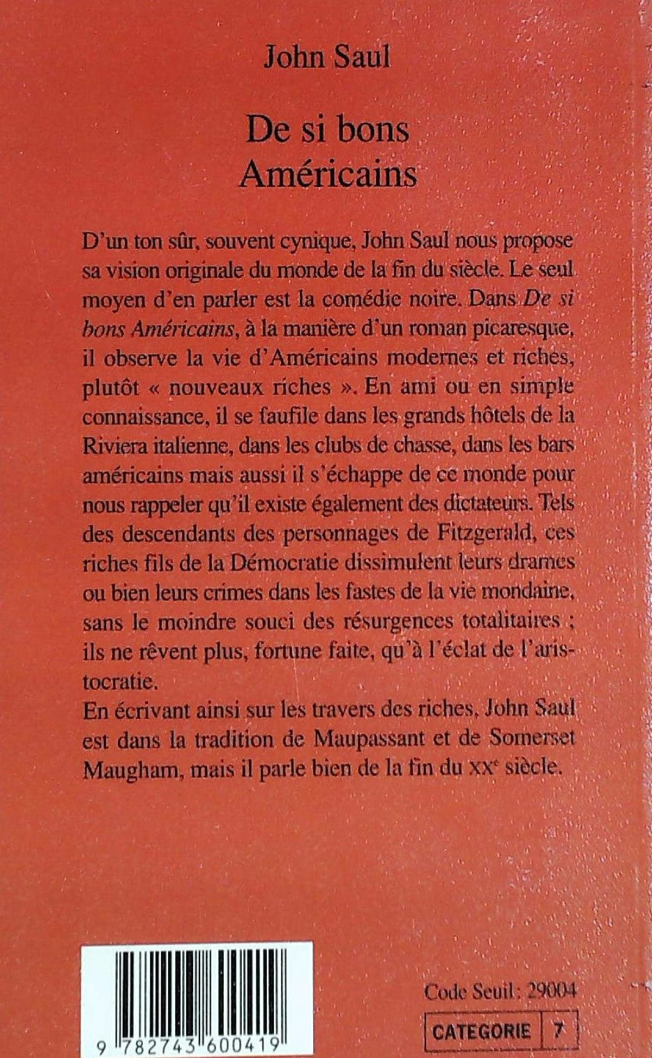 Livre De si bons Américains - John Saul (Livre d'occasion)