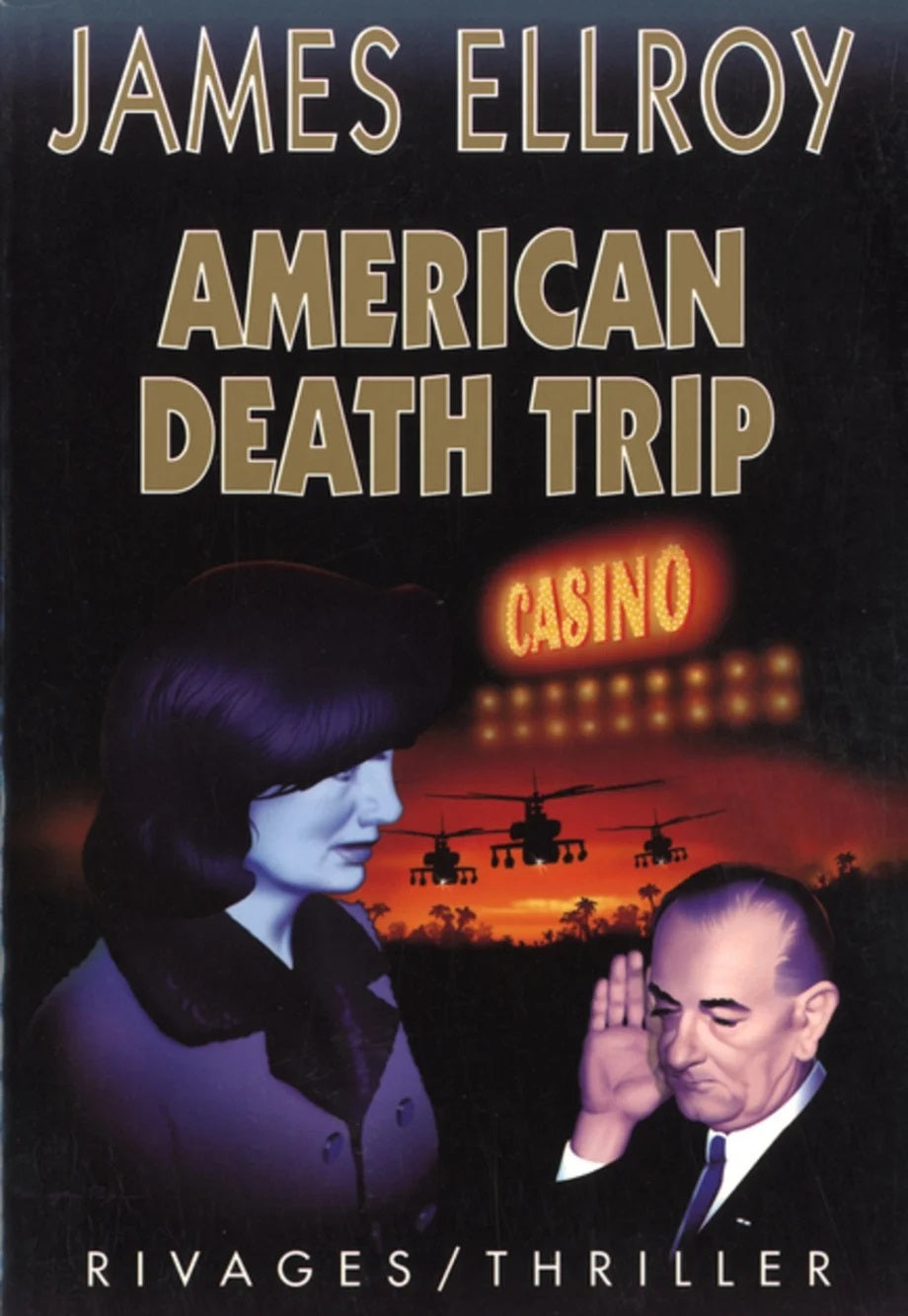 Livre American Death Trip (FR) - James Ellroy (Livre d'occasion) - ISBN 2743607793