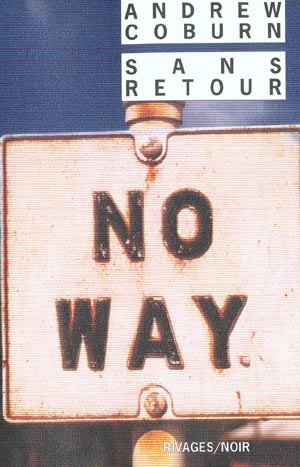 Livre Sans retour - Andrew Coburn (Livre d'occasion) - ISBN 274361014X