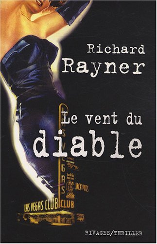 Livre Le vent du diable - Richard Rayner (Livre d'occasion) - ISBN 274361823X