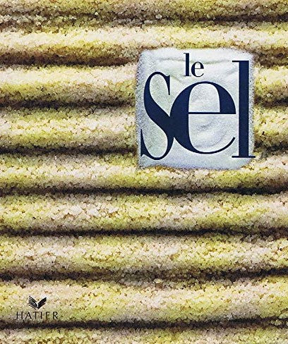 Livre Le sel - Caroline Audibert (Livre d'occasion) - ISBN 2743801581
