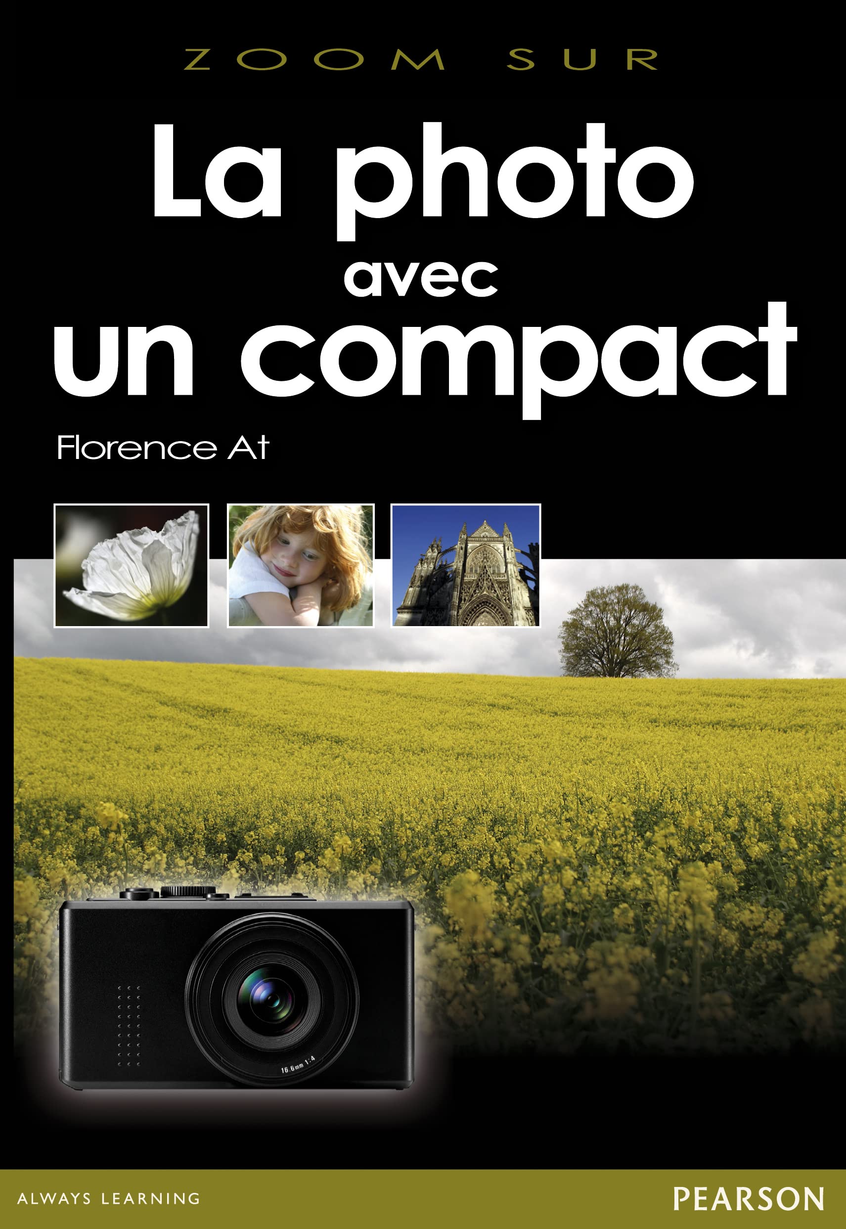 Livre La photo avec un compact - Florence AT (Livre d'occasion) - ISBN 274409384X