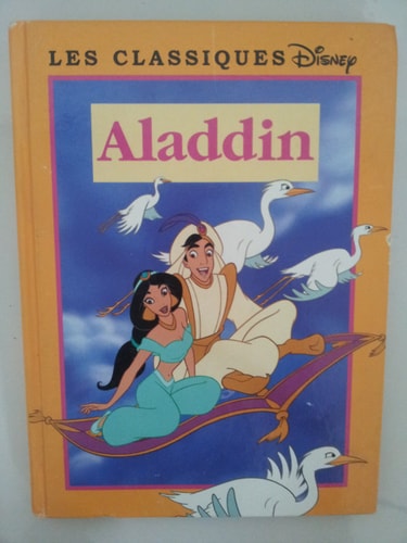 Livre Les classiques Disney : Aladdin (Walt Disney Company) (Livre d'occasion) - ISBN 2744118141