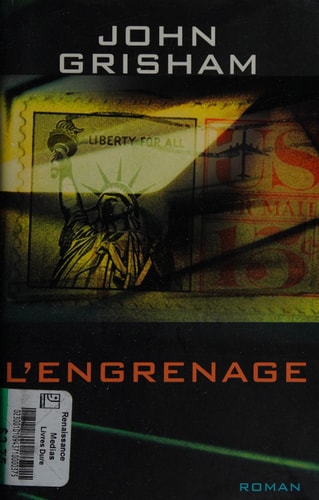 Livre L'engrenage (John Grisham) (Livre d'occasion) - ISBN 2744151785