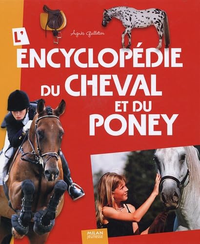 Livre L'encyclopédie du cheval et du poney - Agnès Galletier (Livre d'occasion) - ISBN 2745930168