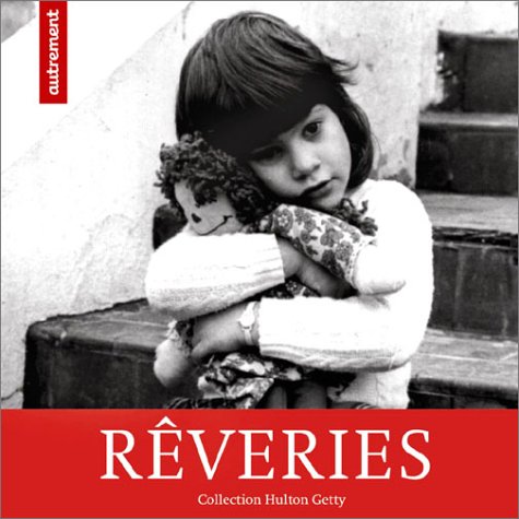 Livre Rêveries - Hulton Getty (Livre neuf) - ISBN 2746705664