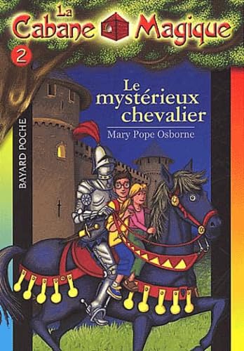 Livre Le mystérieux chevalier - Mary Pope Osborne (Livre d'occasion)