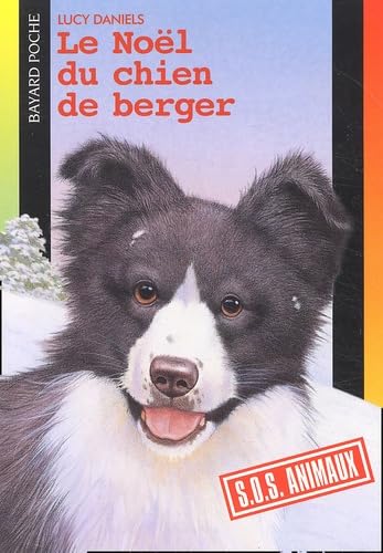 Livre Le Noël du chien de berger - Lucy Daniels (Livre d'occasion) - ISBN 2747005518