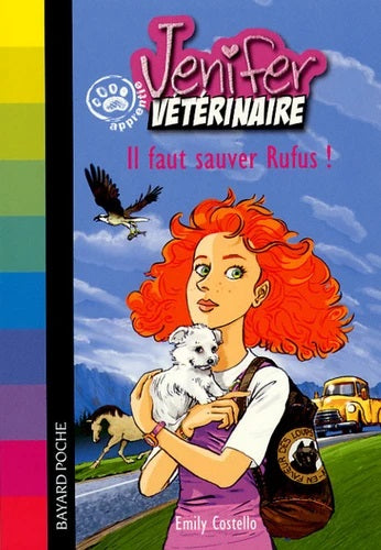 Livre Il faut sauver Rufus! - Emily Costello (Livre d'occasion) - ISBN 2747015440