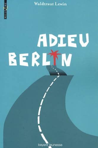 Adieu Berlin - Waldtraut Lewin