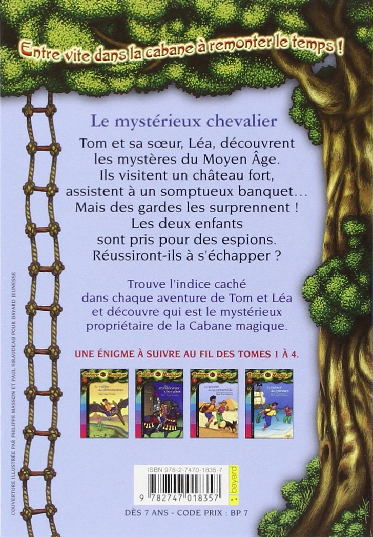 Livre Le mystérieux chevalier - Mary Pope Osborne (Livre d'occasion) - ISBN 2747018350