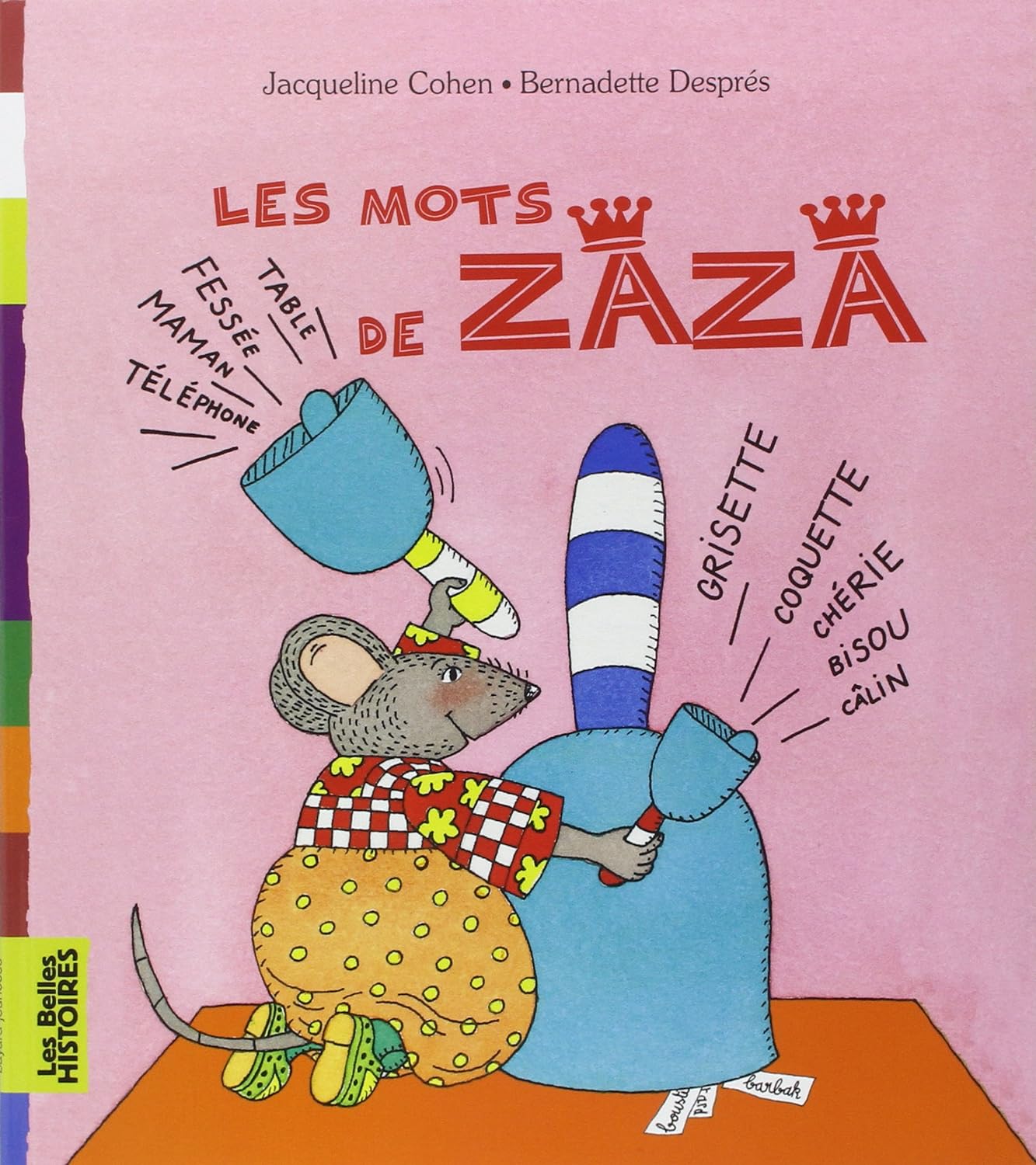 Livre Les mots de Zaza (Jacqueline Cohen / Bernadette Després) (Livre d'occasion) - ISBN 274702301X