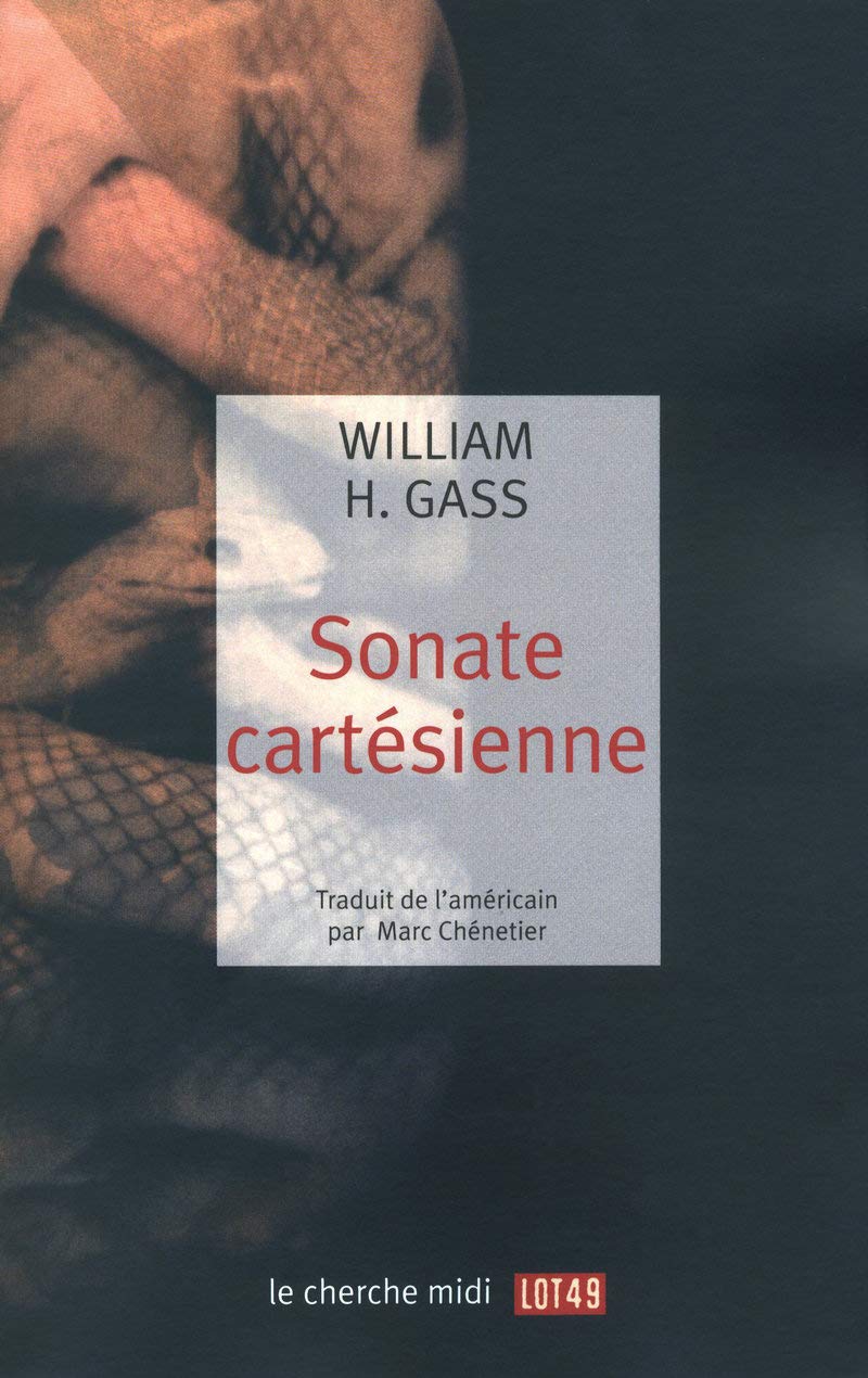 Livre Sonate cartésienne - William H. Gass (Livre d'occasion) - ISBN 2749110874