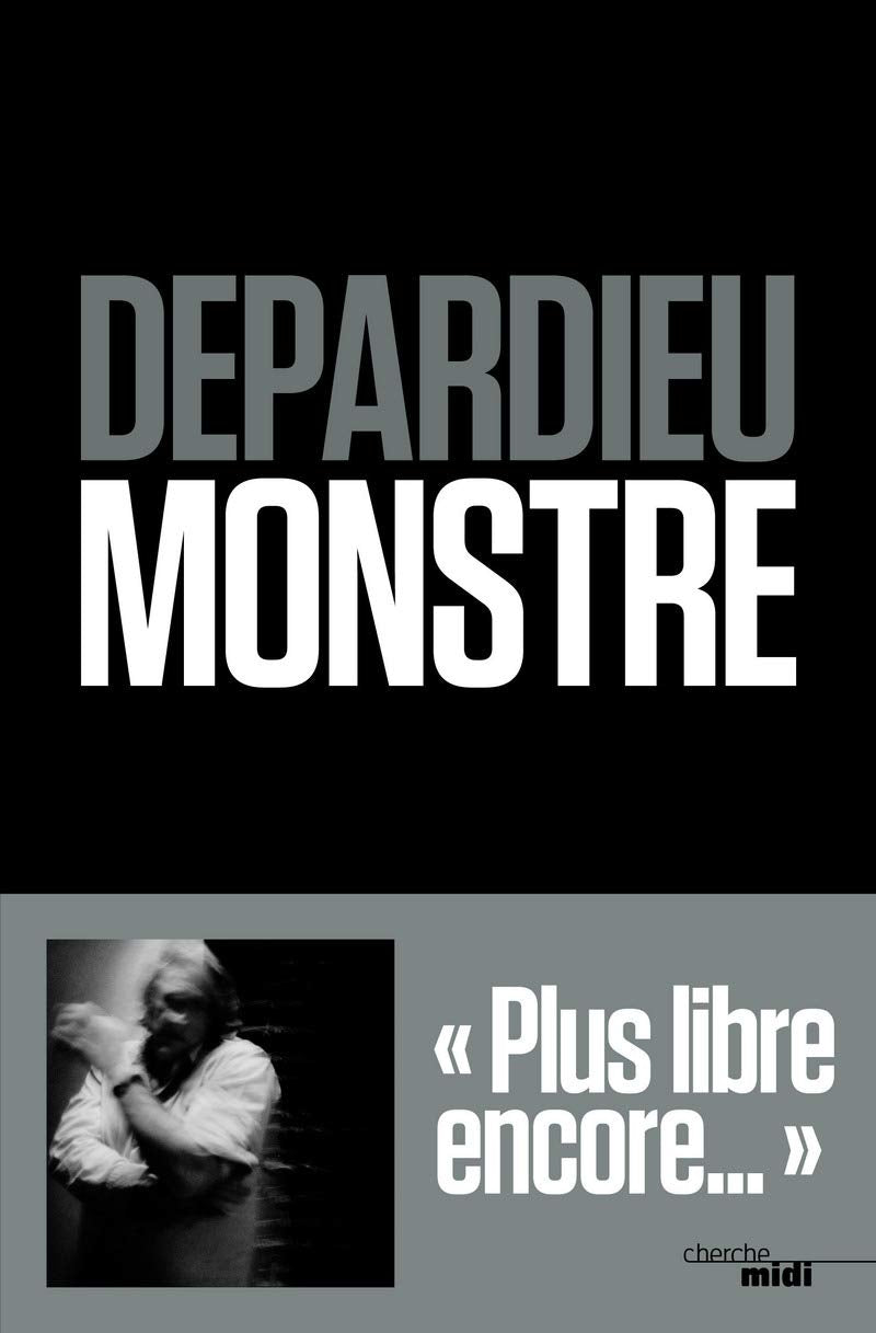 Livre Monstre - Gérard Depardieu (Livre d'occasion) - ISBN 274915314X